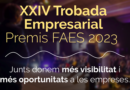 XXIV Encuentro Empresarial – Premios FAES 2023